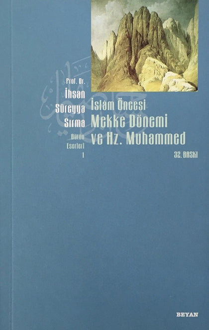 İslam Öncesi Mekke Ve Hz. Muhammed