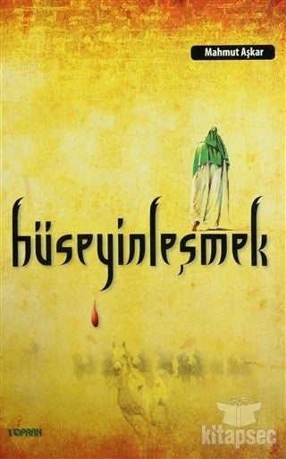 Hüseyinleşmek