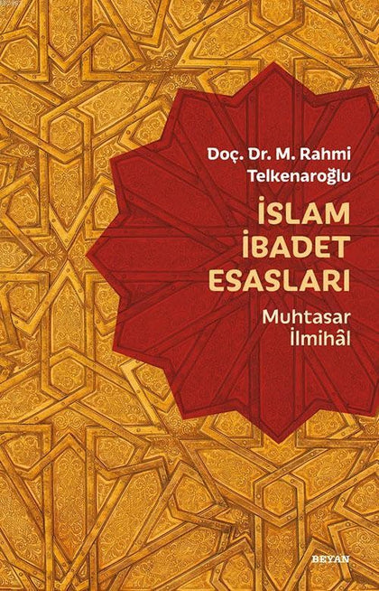 İslam İbadet Esasları Muhtasar İlmihal