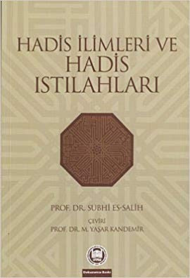 Hadis İlimleri ve Hadis Istılahları