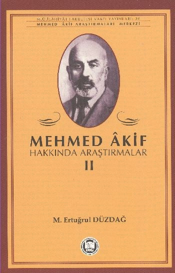 Mehmet Akif Hakkında Araştırmalar 2