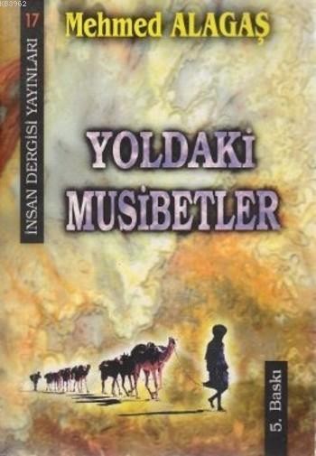 Yoldaki Musibetler