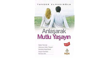 Anlaşarak Mutlu Yaşayın