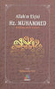 Allahın Elçisi Hz. Muhammed