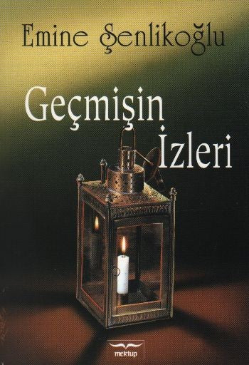 Geçmişin İzleri