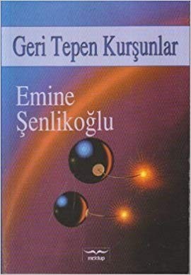 Geri Tepen Kurşunlar