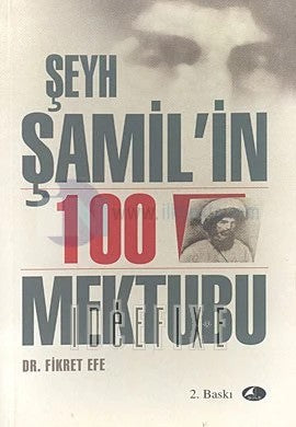 Şeyh Şamil'in 100 Mektubu