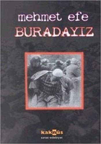 Buradayız