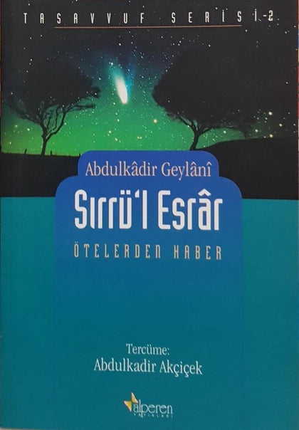 Sırr'ul-Esrar: Ötelerden Haber