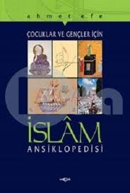 Çocuklar Ve Gençler İçin  İslam Ansiklopedisi