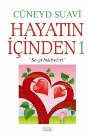 Hayatın İçinden - 1 - Sevgi Hikayeleri