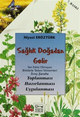 Sağlık Doğadan Gelir