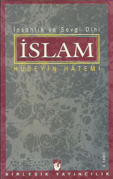 İnsanlık Ve Sevgi Dini Islam