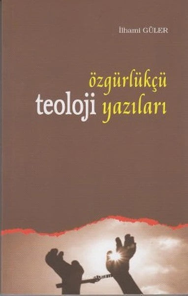 Özgürlükçü Teoloji Yazıları