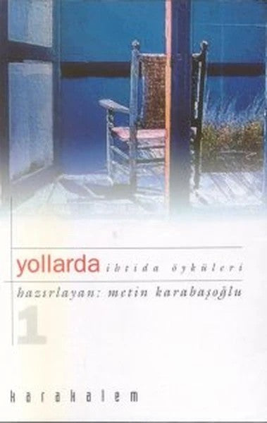 Yollarda: İhtida Öyküleri