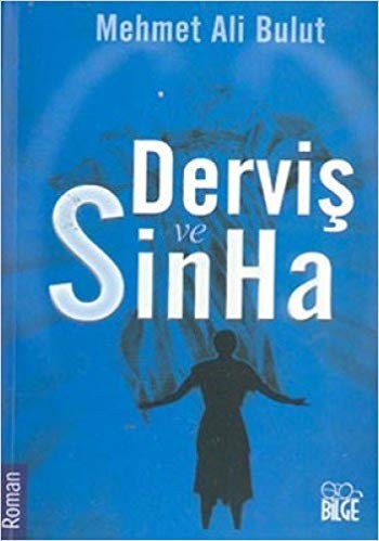 Dervis Ve Sinha