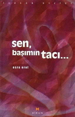 Sen Başımın Tacı