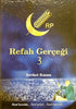 Refah Gerçeği 3