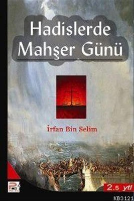 Hadislerle Mahşer Günü