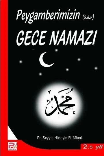 Hz. Peygamberin Gece Namazı