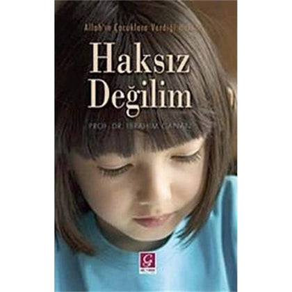 Haksız Değilim