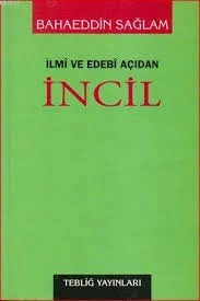 İlmi ve Edebi Açıdan İncil