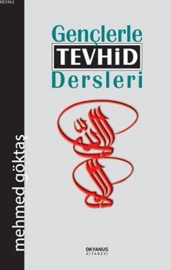 Gençlere Tevhid Dersleri