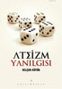 Ateizim Yanılgısı