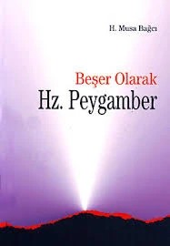 Beşer olarak Hz.peygamber