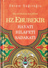 İslam'ın İlk Halifesi Hz.Ebubekir