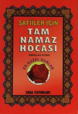 Şafiiler İçin Tam Namaz Hocası