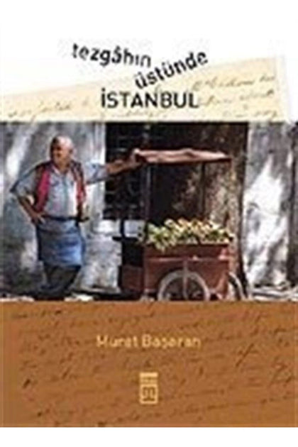 Tezgahın Üstünde İstanbul