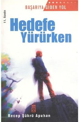 Hedefe Yürürken