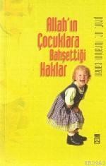 Allahın Çocuklara Bahşettiği Haklar