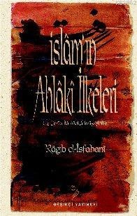 İslam'ın Ahlaki İlkeleri