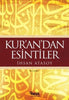 Kur`an`dan Esintiler