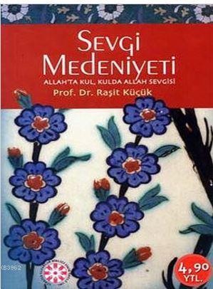 Sevgi Medeniyeti