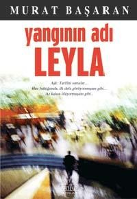 Yangının Adı Leyla