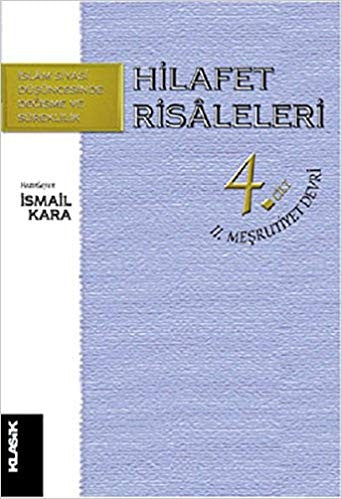 Hilafet Risaleleri 4