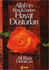 ALLAH'IN RESULÜ'NDEN  HAYAT DÜSTURLARI; (2. HAMUR)