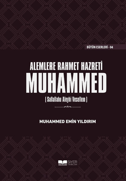 Alemlere Rahmet Hz. Muhammed (S.A.V.)