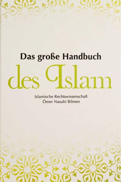 Das Grosse Handbuch des Islam