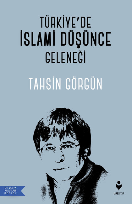 Türkiye’de İslami Düşünce Geleneği