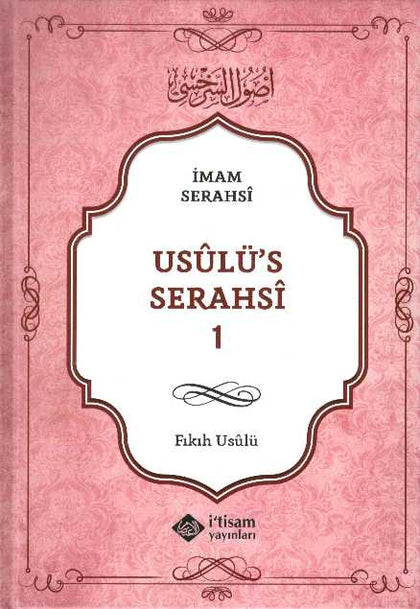 Usulü’s Serahsi (2 Cilt)