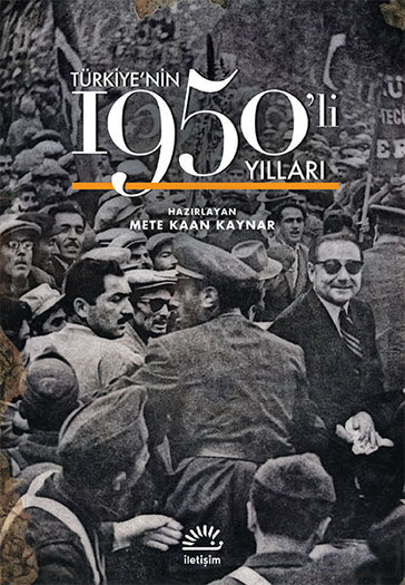 Türkiye’nin 1950 li Yılları